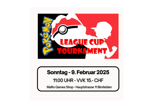 Pokémon Liga Cup Turnier 09.02.2025 / 11:00 Start